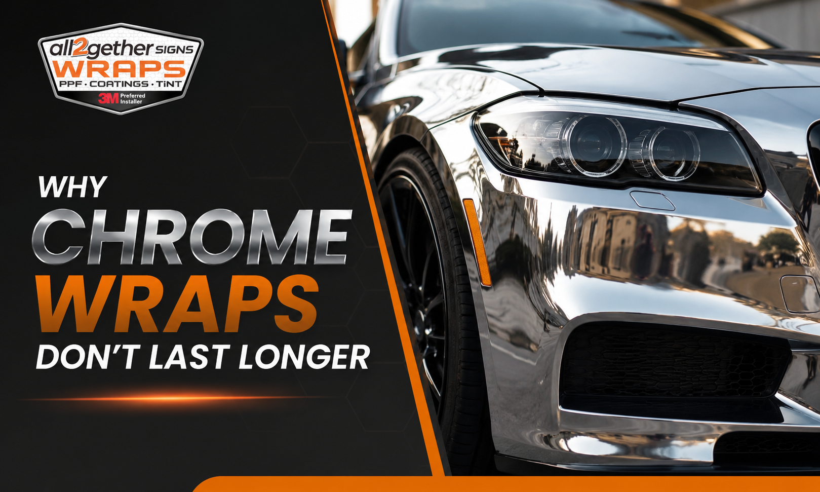 Why Chrome Wraps Don't Last Longer | Chrome Vinyl Wrap Lifespan